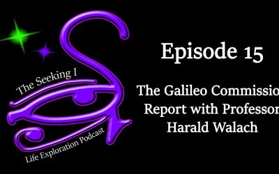 Episode 15 – The Galileo Commission Report with Professor Harald Walach