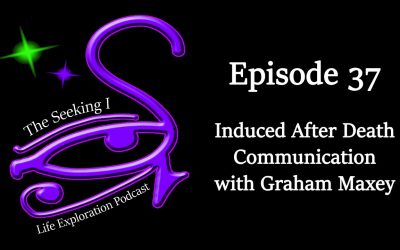 Episode 37 – Induced After Death Communication with Graham Maxey