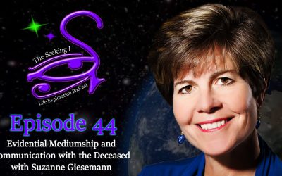 Episode 44 – Evidential Mediumship and Communication with the Dead with Suzanne Giesemann