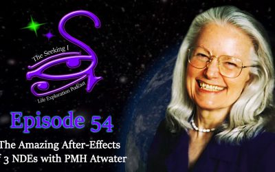 Episode 54 – The Amazing After-Effects of 3 NDEs with PMH Atwater