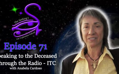 Episode 71 – Speaking to the Deceased Through the Radio – ITC with Anabela Cardoso