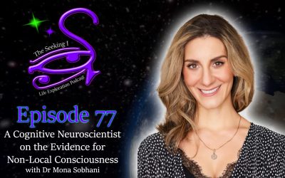 Ep 77 – A Cognitive Neuroscientist on the Evidence for Non-Local Consciousness